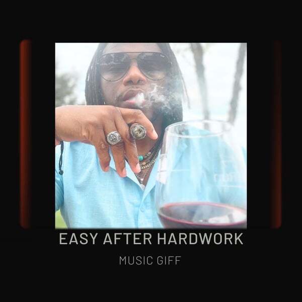 Cover art for Easy After Hard Work